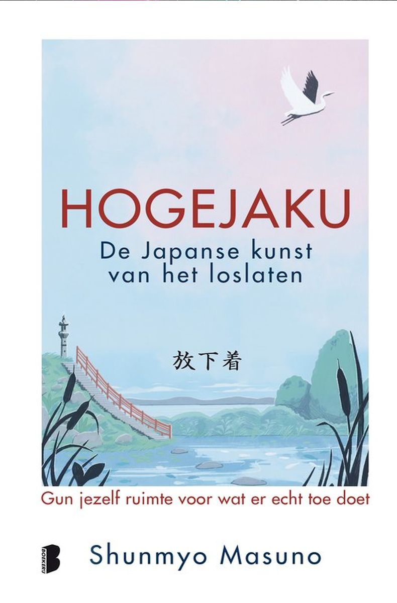 Hogejaku, de Japanse kunst van het loslaten